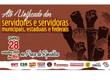 Trabalhadores vão às ruas no dia 28 em luta contra a destruição do serviço público